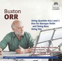 Buxton Orr: Chamber Music for Strings